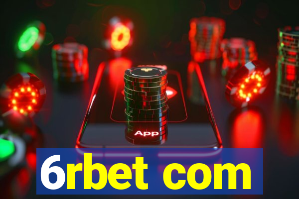 6rbet com